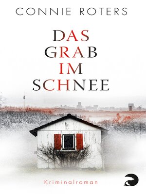 cover image of Das Grab im Schnee
